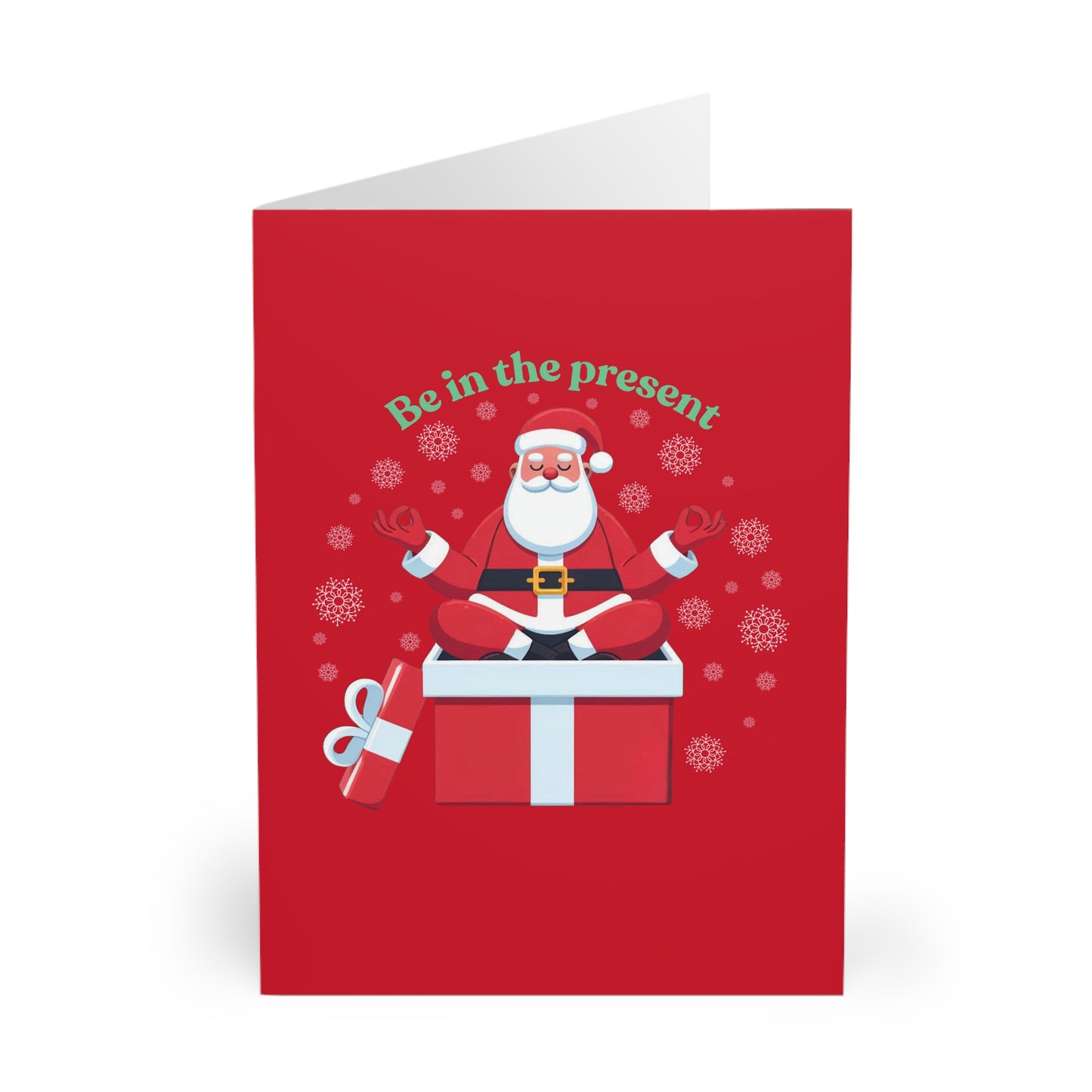 Be in the Present Seasonal Greeting Cards